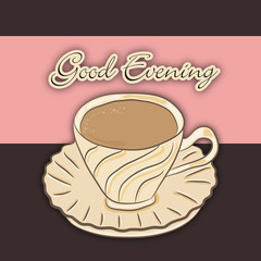 Cup of Evening tea with text.