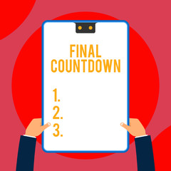 Text sign showing Final Countdown. Business photo text Last moment of any work having no posibility of discusion Two executive male hands holding electronic device geometrical background