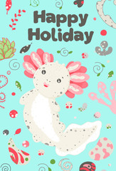 Cute summer Kawaii axolotl, baby amphibian drawing. Happy birthday greeting card with lizard. Flat style design. Ambystoma mexicanum