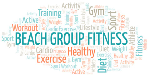 Obraz premium Beach Group Fitness word cloud. Wordcloud made with text only.
