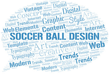 Soccer Ball Design word cloud. Wordcloud made with text only.