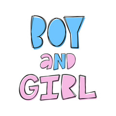 Boy And Girl- hand lettering word for baby shower.