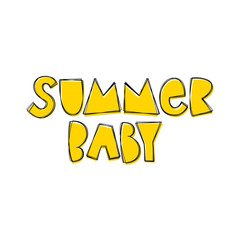 Summer Baby - hand lettering phrase.