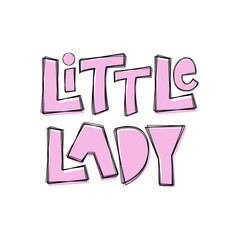 Little Lady - hand lettering phrase.