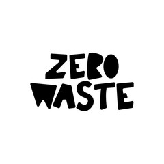 Zero Waste- hand lettering phrase.