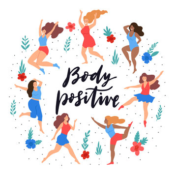 Plus size models and floral elements in circle composition. Body positive girls on white background dancing, smiling, posing. Body positive lettering. Vector illustration in cartoon style