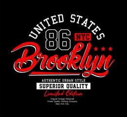 Typography design Brooklyn 86 for t-shirt and various uses, vector image.