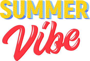 Summer vibe modern calligraphy. Hand drawn text. Lettering.