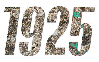 Year 1925 with old concrete wall on white background
