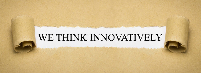 We think innovatively