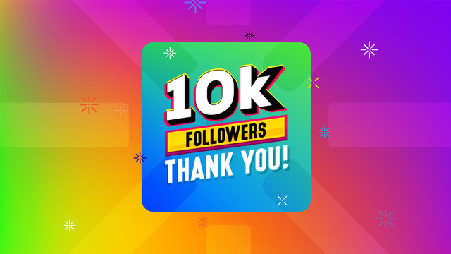 10000 followers сongratulation. Thank you banner design. Vector illustration for social networks. Celebration of subscribers. Subscribers greeting colorful label image. Poster with gradients backround