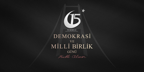 July 15, the day of democracy and national unity, (15 temmuz, demokrasi ve milli birlik gunu.) vector illustration.