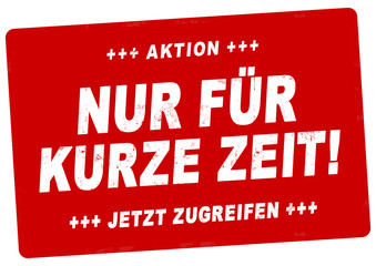 nlsb594 NewLongStampBanner nlsb - german banner (deutsch) - Aktion - Nur für kurze Zeit! - jetzt zugreifen! - Stempel - einfach / rot / Druckvorlage - DIN A2, A3, A4 - new-version - xxl g7903 - obrazy, fototapety, plakaty