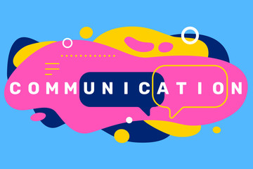 Vector creative illustration of business communication word typography with speech bubble icon on color background with abstract shape.