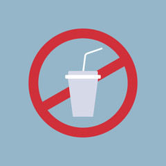 say no to plastic cup poster pollution recycling ecology problem save the earth concept ban cups straws prohibition sign flat