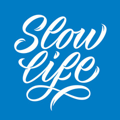 slow_life_lettering