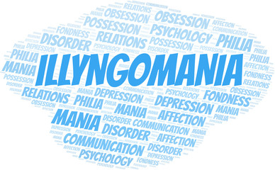 Illyngomania word cloud. Type of mania, made with text only.