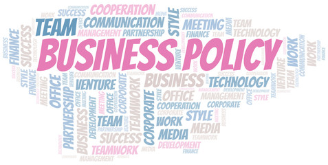 Fototapeta premium Business Policy word cloud. Collage made with text only.