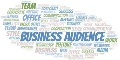 Obraz premium Business Audience word cloud. Collage made with text only.