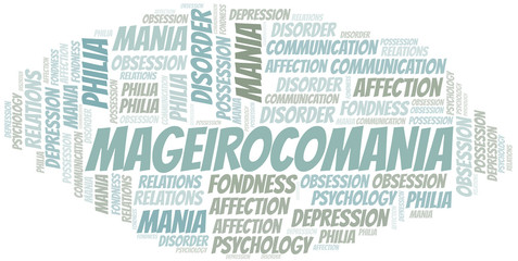 Fototapeta premium Mageirocomania word cloud. Type of mania, made with text only.