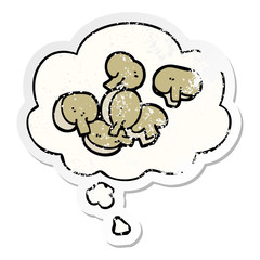 cartoon chopped mushrooms and thought bubble as a distressed worn sticker