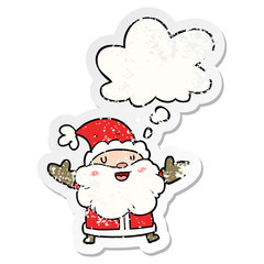 cartoon santa claus and thought bubble as a distressed worn sticker