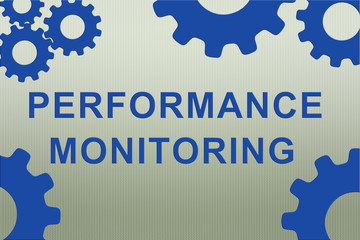 PERFORMANCE MONITORING concept