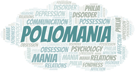 Poliomania word cloud. Type of mania, made with text only.