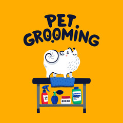 Pet grooming concept. White lap-dog on grooming table at salon. Dog care, grooming, hygiene, health. Flat style vector illustration.