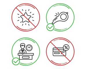 Do or Stop. Rank star, Whistle and Presentation time icons simple set. Cashback sign. Best result, Kick-off, Report. Non-cash payment. Business set. Line rank star do icon. Prohibited ban stop