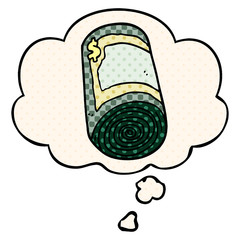 cartoon roll of money and thought bubble in comic book style