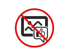 No or Stop. Like photo icon. Thumbs up sign. Positive feedback, social media symbol. Prohibited ban stop symbol. No like photo icon. Vector