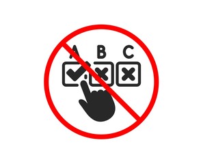 No or Stop. Correct checkbox icon. Select answer sign. Business test symbol. Prohibited ban stop symbol. No correct checkbox icon. Vector