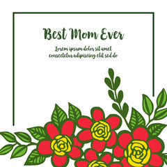 Vector illustration style of card best mom with various of leaf flowers frame bloom