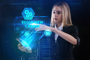 The concept of business, technology, the Internet and the network. A young entrepreneur working on a virtual screen of the future and sees the inscription: begin new career