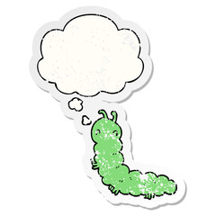 cartoon caterpillar and thought bubble as a distressed worn sticker