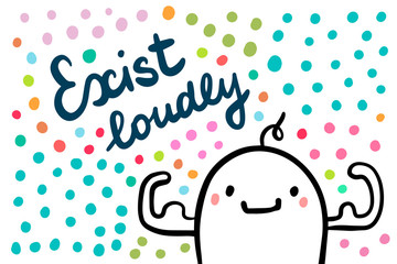 Exist loudly hand drawn vector illustration in cartoon style. Man strong and colorful dots texture