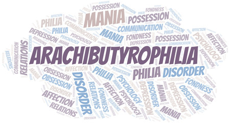 Obraz premium Arachibutyrophilia word cloud. Type of Philia.