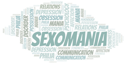 Sexomania word cloud. Type of mania, made with text only.