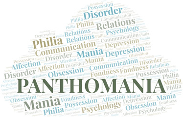 Panthomania word cloud. Type of mania, made with text only.