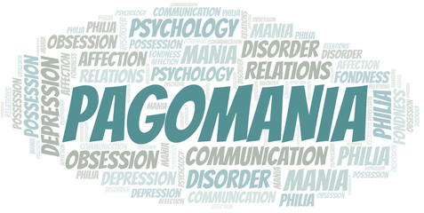 Obraz premium Pagomania word cloud. Type of mania, made with text only.