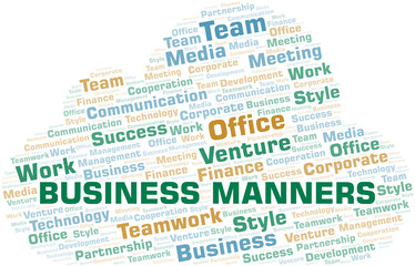 Business Manners word cloud. Collage made with text only.