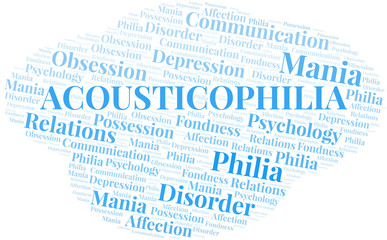 Acousticophilia word cloud. Type of Philia.