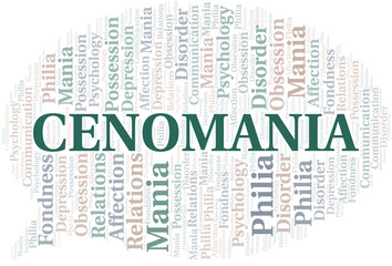 Obraz premium Cenomania word cloud. Type of mania, made with text only.