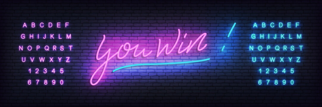 You Win Neon Template. Lettering Neon Design You Win For Celebration, Congratulation.