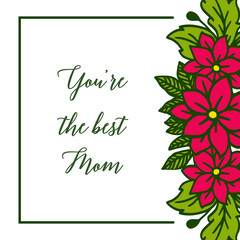 Vector illustration lettering best mom for frames wreath red and leaves green
