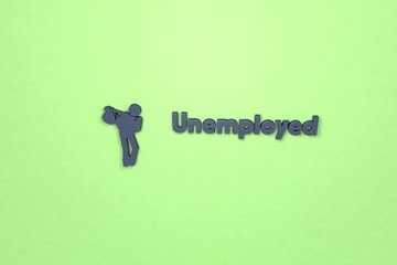 Text Unemployed with blue 3D illustration and green background