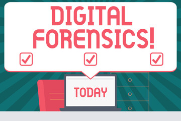 Handwriting text writing Digital Forensics. Conceptual photo investigation of material found in digital devices Blank Huge Speech Bubble Pointing to White Laptop Screen in Workspace Idea
