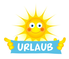 Sonne mit „Urlaub“ Schild,  Vektor Illustration isoliert auf weißem Hintergrund