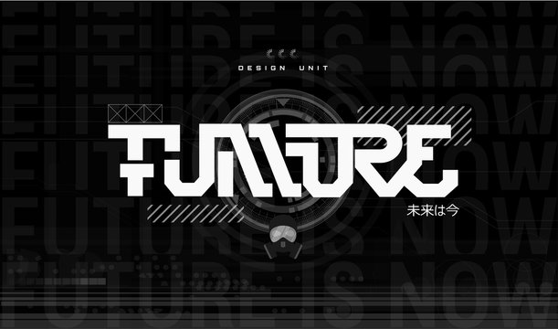 Future lettering for t-shirt and apparel design, Trendy digital elements for silkscreen clothing. Japanese inscriptions - future is now. Futuristic lettering typography, print, poster. Vector image